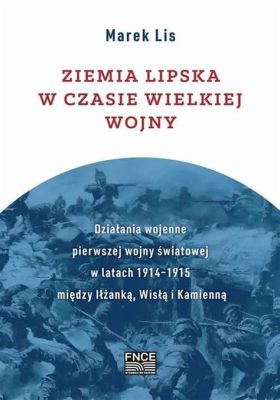 Orla - Niezwykła Opowieść o Miłości i Lojalności w Cieniu Pierwszej Wojny Światowej!